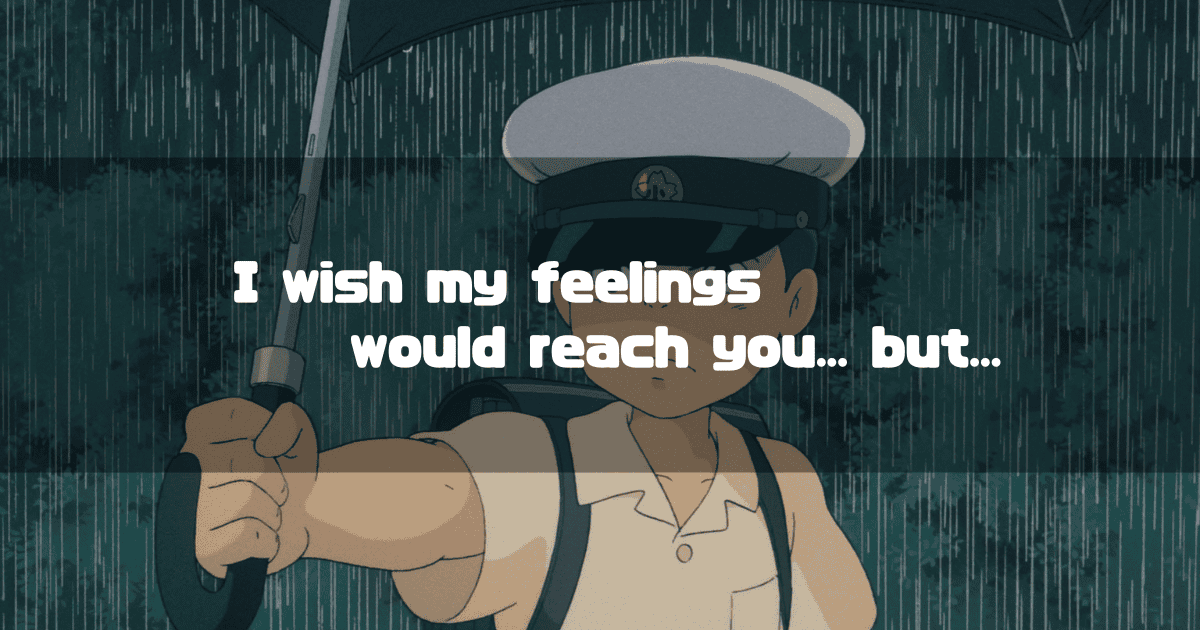 A poignant scene from 'My Neighbor Totoro' featuring Kanta in the rain. He holds an umbrella, and the overlay text reads, 'I wish my feelings would reach you... but...', reflecting his unrequited love for Satsuki.
