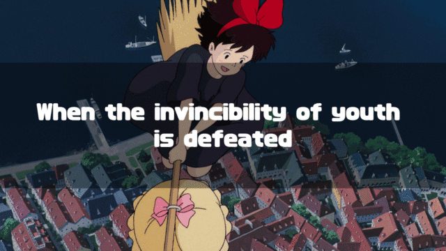 A low-angle view shows Kiki from Kiki's Delivery Service flying on her broom high above a European-style town at night. Below her, another person flies on a mop with a pink bow. White text overlaid on the dark blue sky reads: "When the invincibility of youth is defeated"