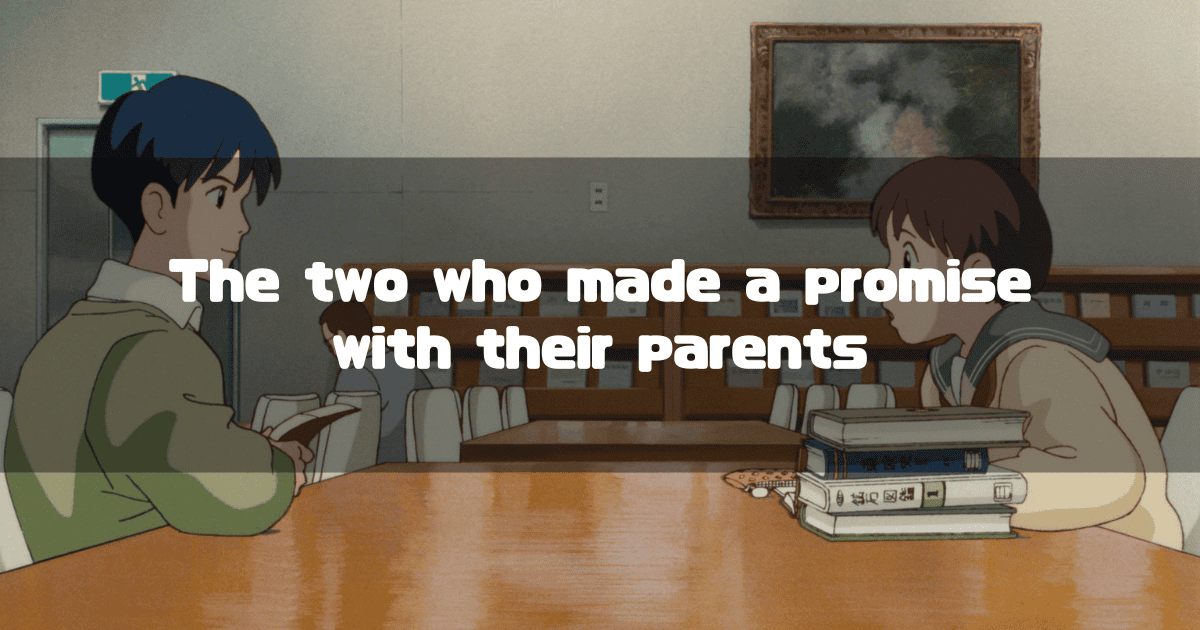 Seiji Amasawa and Shizuku Tsukishima from "Whisper of the Heart" sit opposite each other at a library table, with the text "The two who made a promise with their parents" superimposed on the image.