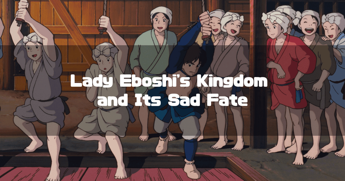 A scene from "Princess Mononoke" showing the energetic women of Irontown working together. In the foreground, they operate the large bellows of the forge, while others in the background smile and talk, showcasing their strong community. Overlaid in the center is the white text: "Lady Eboshi's Kingdom and Its Sad Fate."