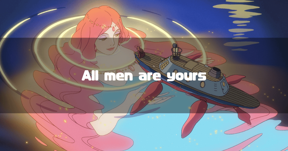 Gran Mamare in the water, holding a toy boat with Fujimoto on it, with the text 'All men are yours' superimposed.