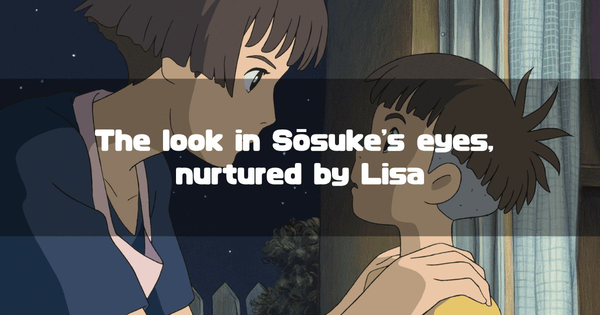 Lisa looks at Sōsuke at night, with the text 'The look in Sōsuke's eyes, nurtured by Lisa'