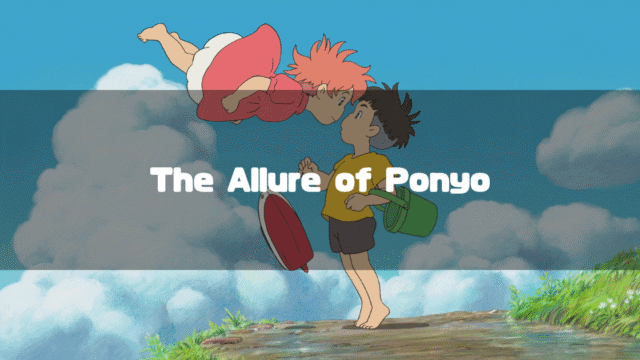 Ponyo floating in the air to kiss Sosuke on a cliff, with the text 'The Allure of Ponyo' overlaid.