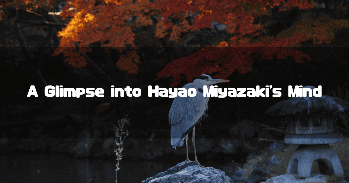 A grey heron standing on a rock in a serene Japanese garden during autumn, with vibrant red and orange maple leaves in the background, featuring the text "A Glimpse into Hayao Miyazaki's Mind".