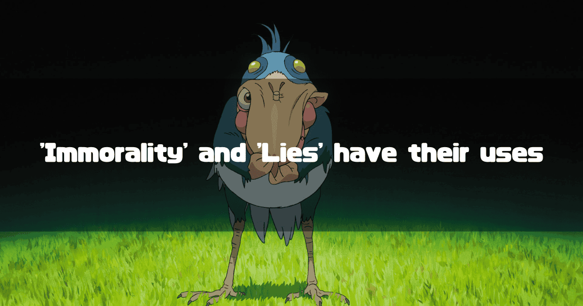 The Gray Heron from 'The Boy and the Heron' stands on grass against a dark background, pulling at the fleshy disguise around its beak. The catchphrase ''Immorality' and 'Lies' have their uses' is superimposed as a headline.