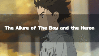 Mahito from "The Boy and the Heron" looks to the side with a determined expression against a warm, cloudy sky. The text "The Allure of The Boy and the Heron" is overlaid on the image.