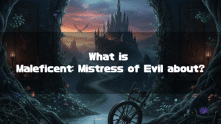 A magical fantasy landscape depicting a path leading to a dark castle at sunset, with a spinning wheel in the foreground. The scene is framed by thorny vines, and a winged creature flies in the sky. Centered text reads: 'What is Maleficent: Mistress of Evil about?'