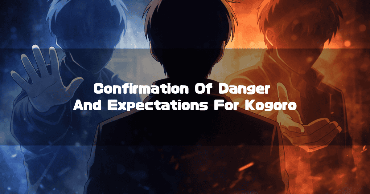 Back of a man facing two glowing silhouettes in contrasting blue and orange light reaching out their hands. Text reads: "Confirmation Of Danger And Expectations For Kogoro"